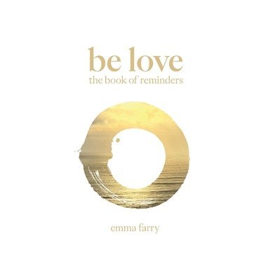 Be Love the Book of Reminders 1