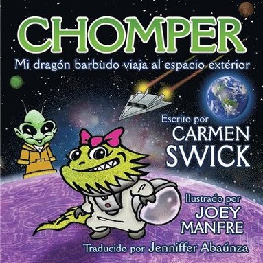 bokomslag Chomper Mi Dragon Barbudo Viaja al Espacio Exterior