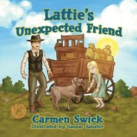 bokomslag Lattie's Unexpected Friend