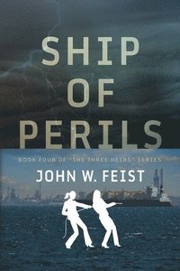 bokomslag Ships of Perils