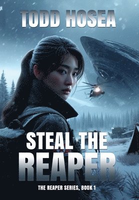 Steal the Reaper 1