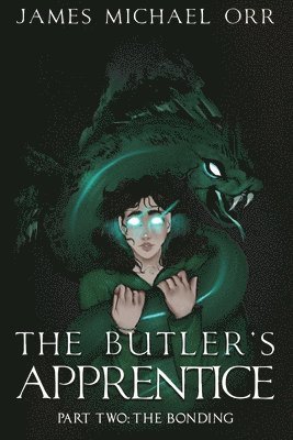 James Michael Orr, Janae Fridelle - Butler's Apprentice Book Two, Häftad