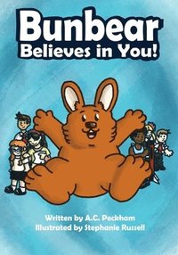 bokomslag Bunbear Believes in You!