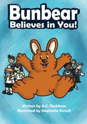 Bunbear Believes in You! 1