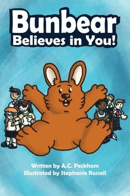 Bunbear Believes in You! 1