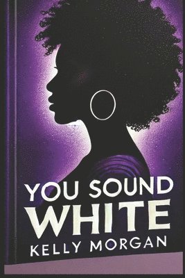 You Sound White 1