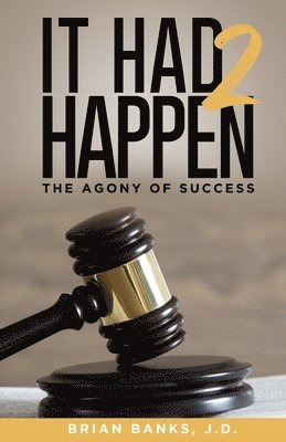 Brian Banks - It Had 2 Happen, Häftad