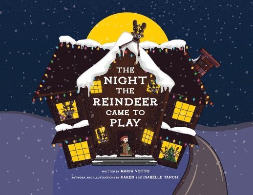 The Night the Reindeer Came to Play 1