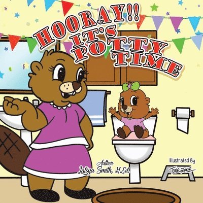 Hooray! It's Potty Time 1