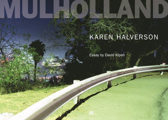 Karen Halverson: Mulholland, Inbunden