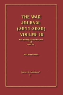 bokomslag The War Journal (2011-2020) Volume III