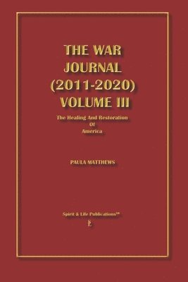 War Journal (2011-2020) Volume III