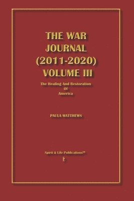 The War Journal (2011-2020) Volume III 1