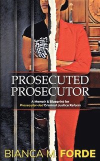 bokomslag Prosecuted Prosecutor