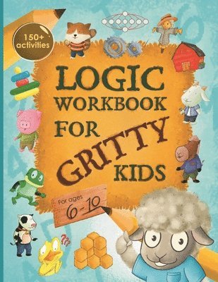 bokomslag Logic Workbook for Gritty Kids