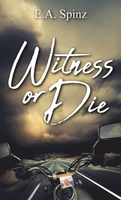 Witness or Die 1