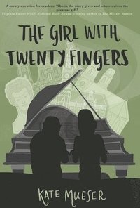 bokomslag Girl with Twenty Fingers