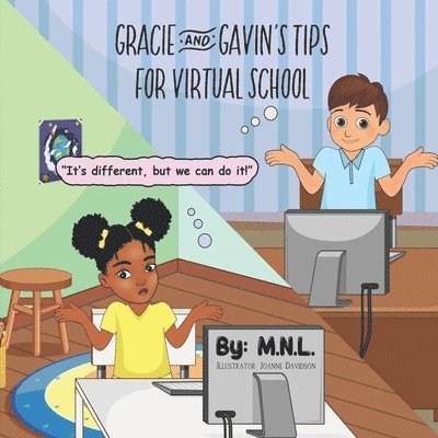 Gracie & Gavin's Tips for Virtual School 1