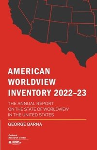 bokomslag American Worldview Inventory 2022-23