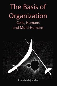 bokomslag Basis of Organization