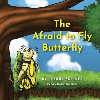 bokomslag Afraid to Fly Butterfly
