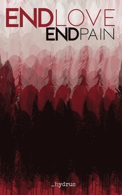 ENDlove ENDpain 1