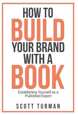 How to Build Your Brand with a Book 1