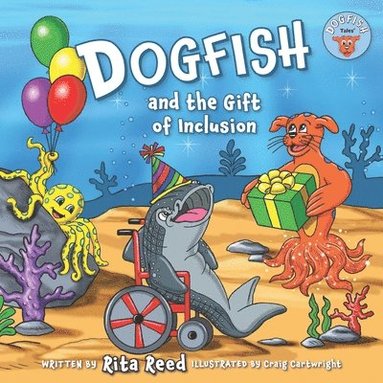 bokomslag Dogfish and the Gift of Inclusion