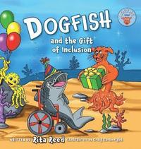 bokomslag Dogfish and the Gift of Inclusion