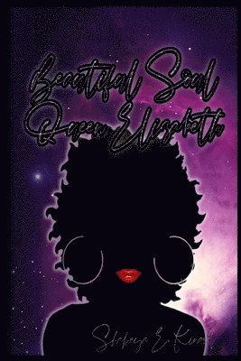 Shakeya Kinard, Anelda Attaway - Beautiful Soul Queen Elizabeth, Häftad