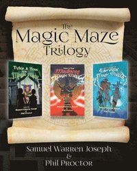 bokomslag The Magic Maze Trilogy