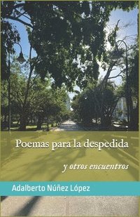 bokomslag Poemas para la despedida