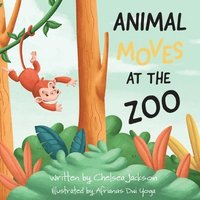 bokomslag Animal Moves at the Zoo