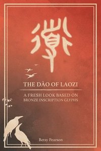 bokomslag The Do of Laozi