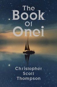 bokomslag The Book of Onei