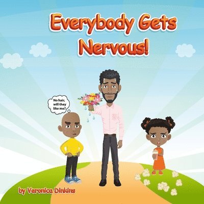 Everybody Gets Nervous 1