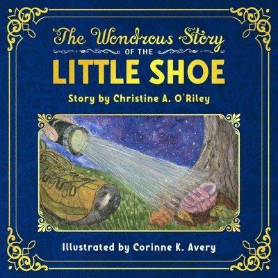 The Wondrous Story of the Little Shoe 1