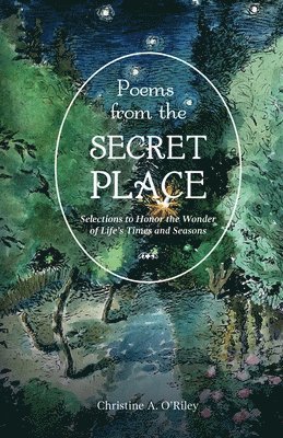 Poems from the Secret Place 1