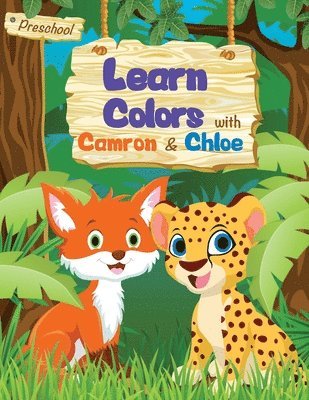 Learn Colors with Camron and Chloe 1