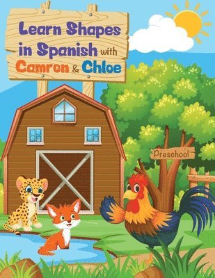 Learn Shapes in Spanish with Camron y Chloe 1