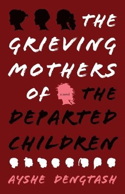 The Grieving Mothers of the Departed Children 1