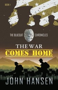 bokomslag The War Comes Home