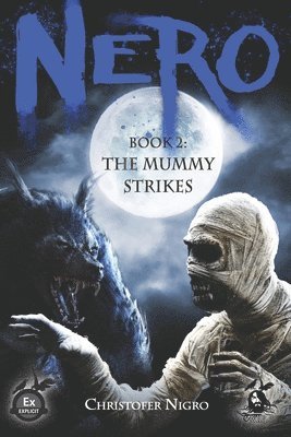 Nero Book 2: The Mummy Strikes 1