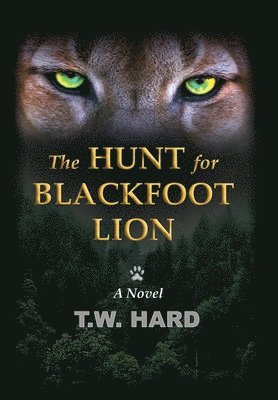 The Hunt for Blackfoot Lion 1