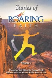 bokomslag Stories of Roaring Faith Book 5