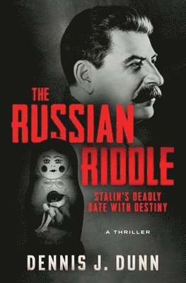 Dennis J Dunn, Dennis J. Dunn, J. Dunn, Dennis - Russian Riddle, Häftad