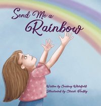 bokomslag Send Me a Rainbow