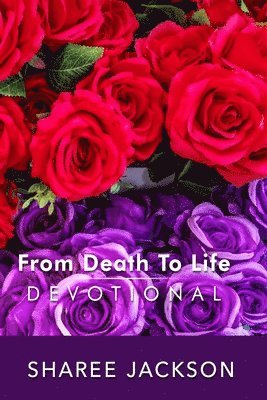 From Death To Life: Restored