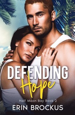 Erin Brockus - Defending Hope, Häftad