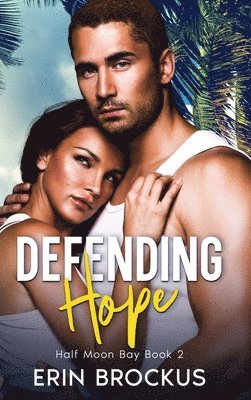 Erin Brockus - Defending Hope, Inbunden